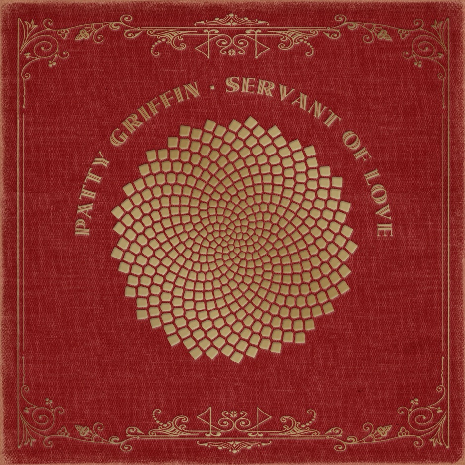 Patty Griffin - Servant Of Love